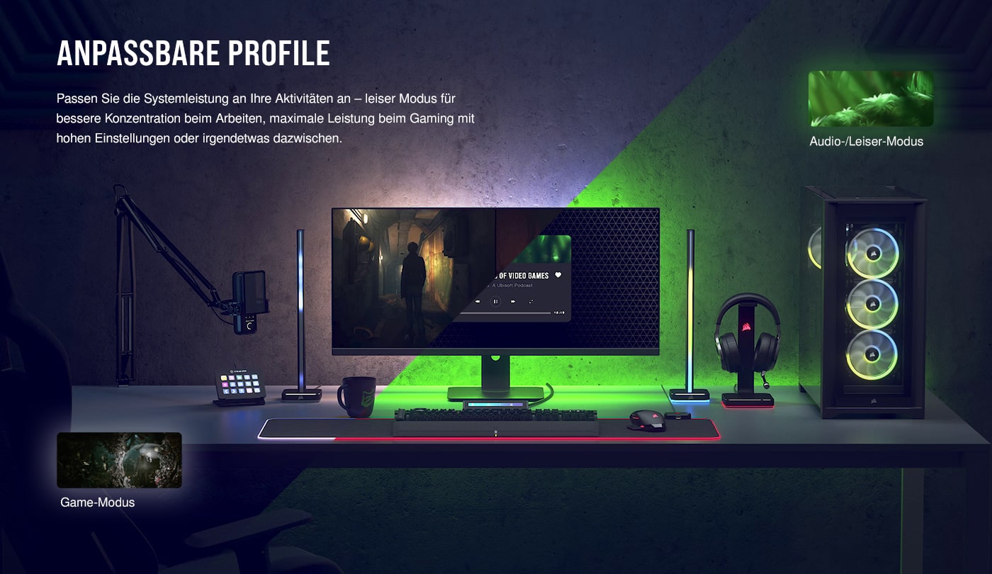 Corsair iCue RGB Beleuchtung. Anpassungsfähige Systemleistung - ob Game-Modus oder Audio-/leiser-Modus.
